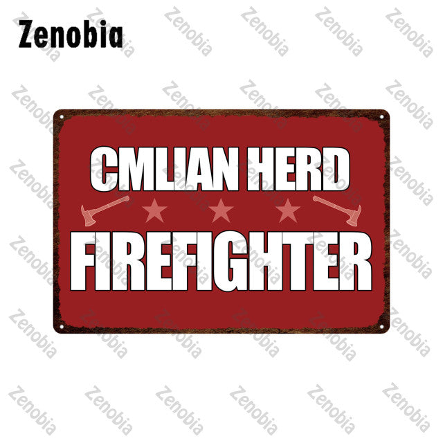 Firefighter Metal Sign Wall Decor - Various Styles